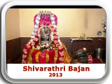 Sri Maha Shivarathri Bajan 2013